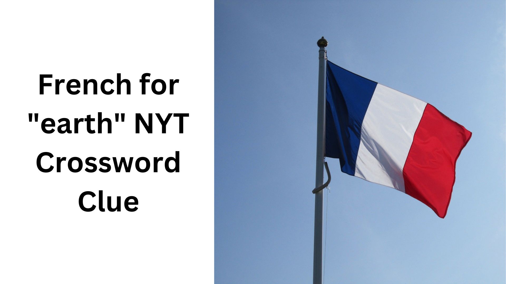 French for "earth" NYT Crossword Clue