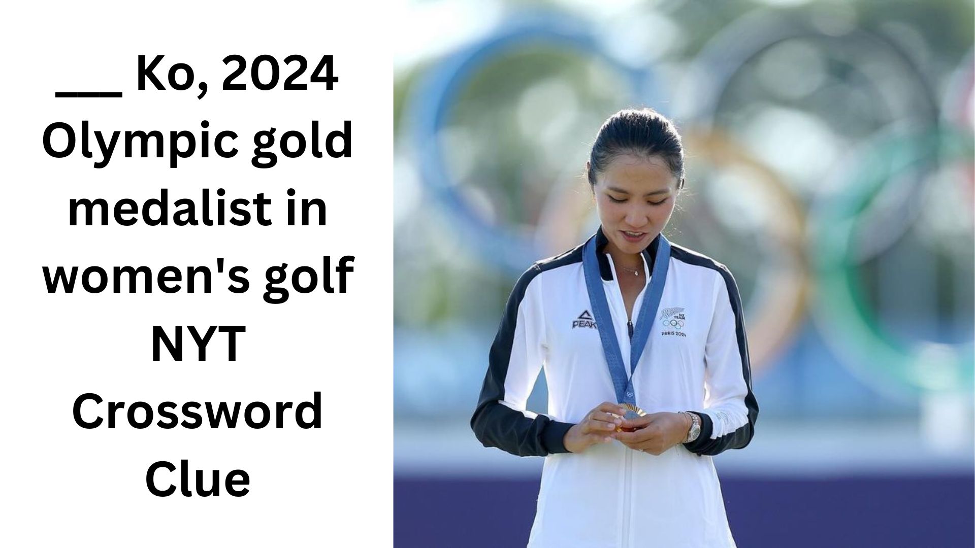 ___ Ko, 2024 Olympic gold medalist in women's golf NYT Crossword Clue