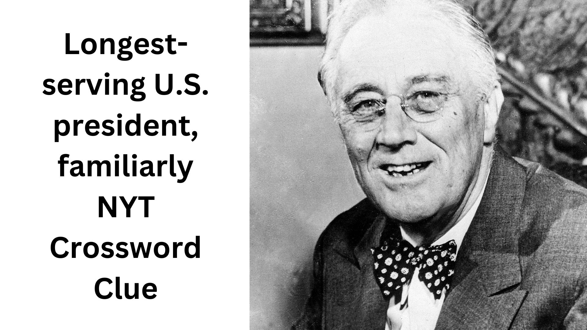 Longest-serving U.S. president, familiarly NYT Crossword Clue