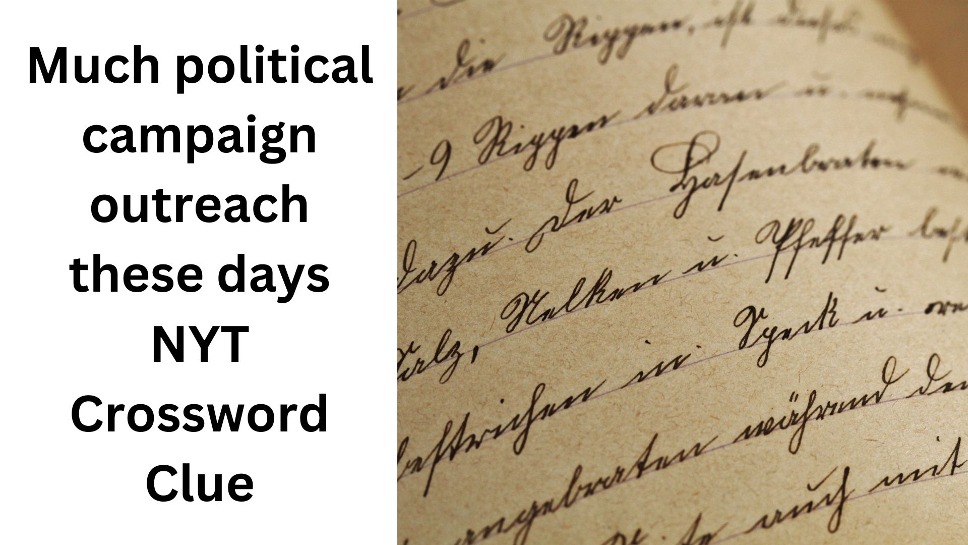 Much political campaign outreach these days NYT Crossword Clue