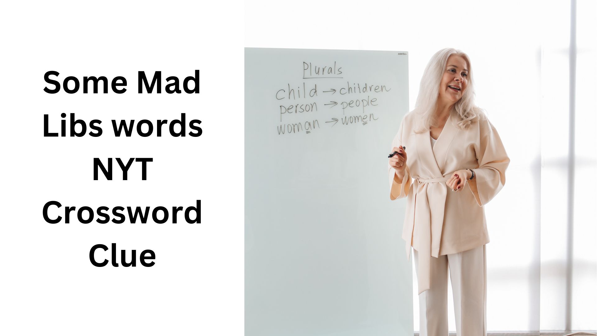 Some Mad Libs words NYT Crossword Clue