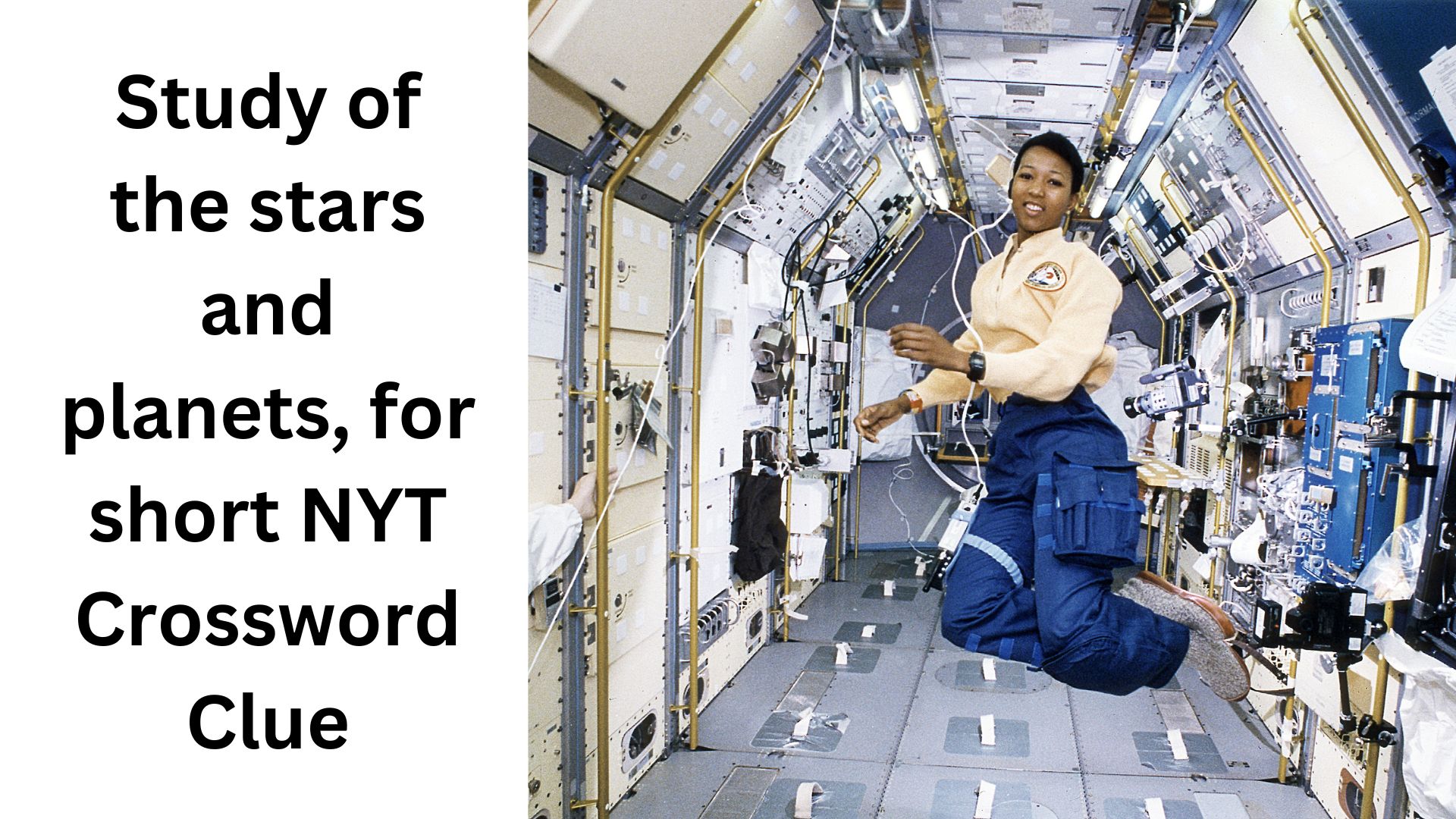 Study of the stars and planets, for short NYT Crossword Clue