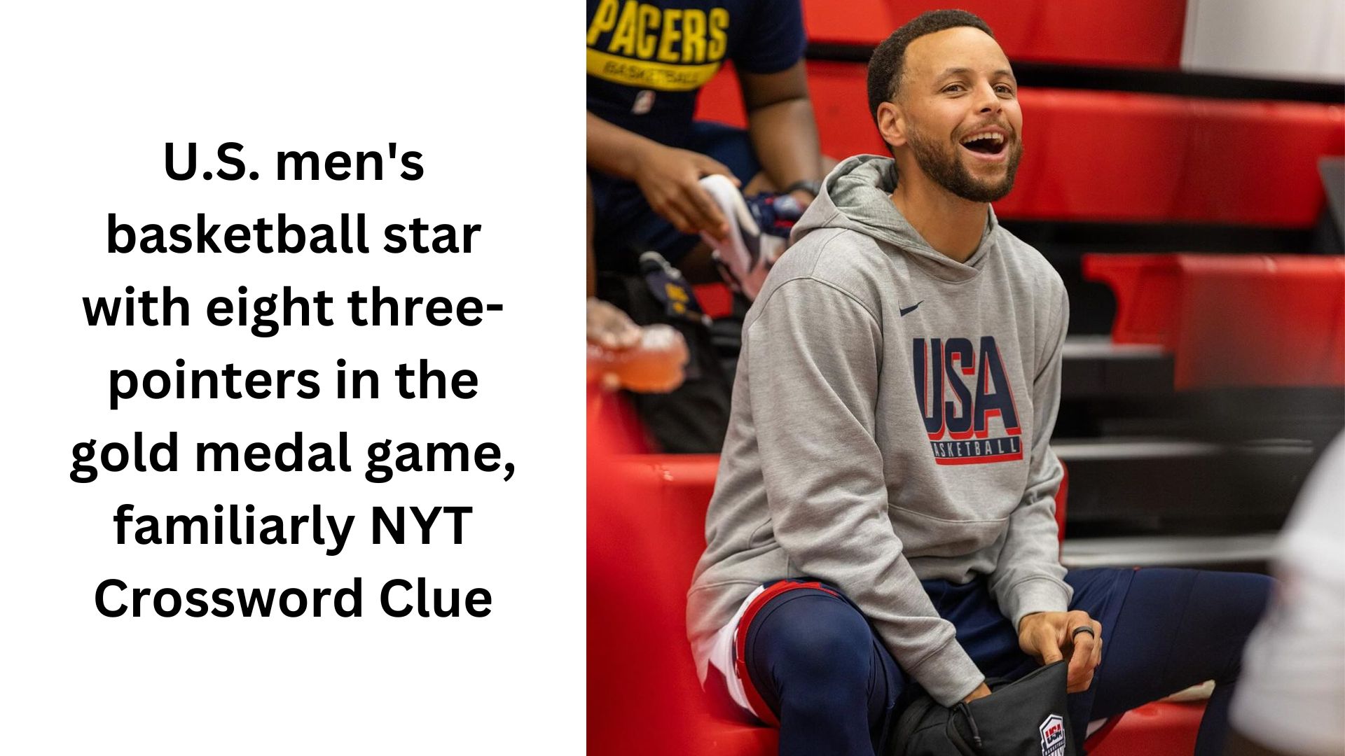 U.S. men's basketball star with eight three-pointers in the gold medal game, familiarly NYT Crossword Clue