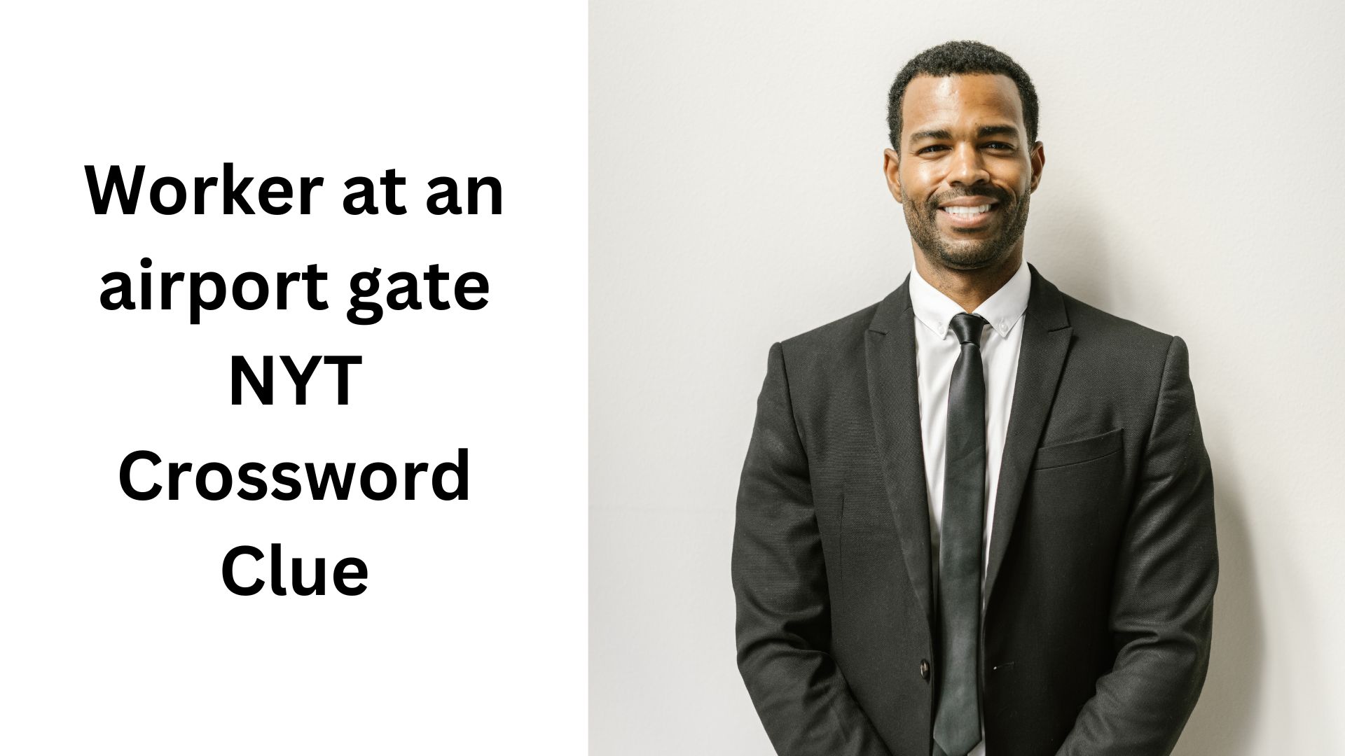 Worker at an airport gate NYT Crossword Clue