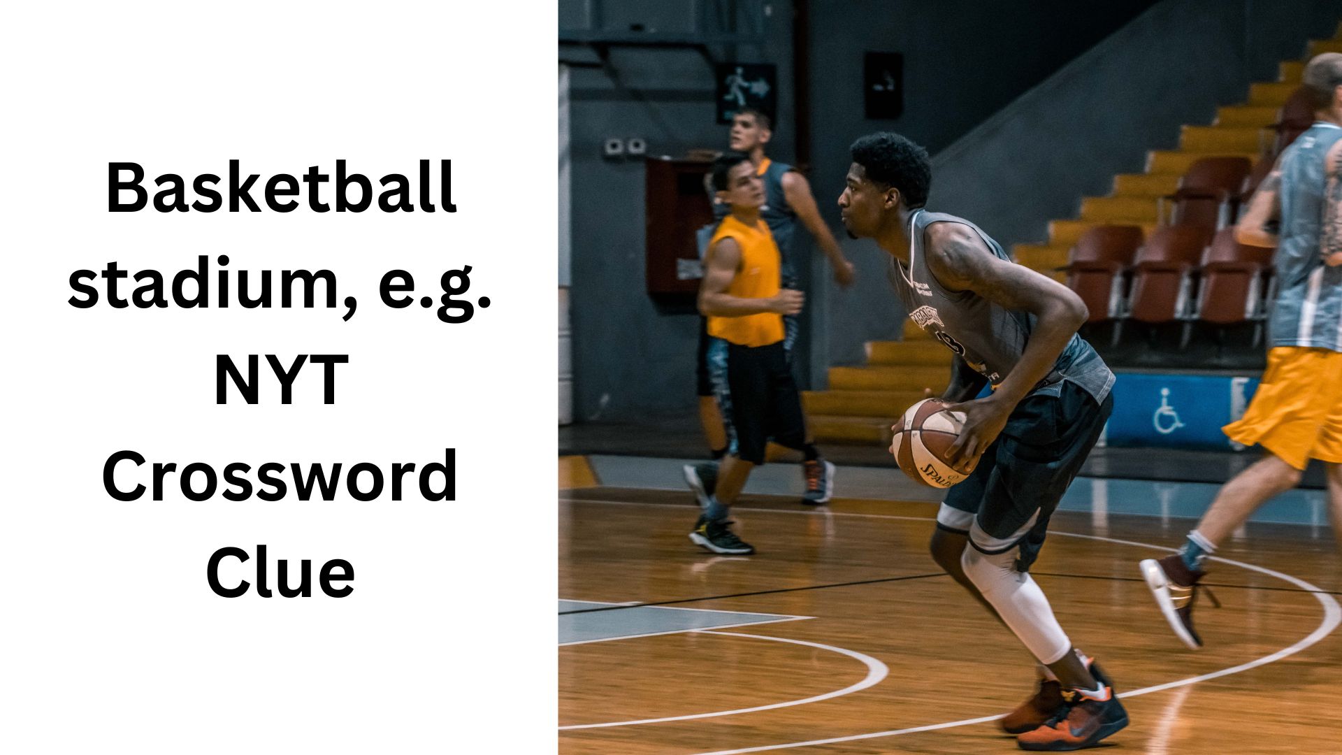 Basketball stadium, e.g. NYT Crossword Clue