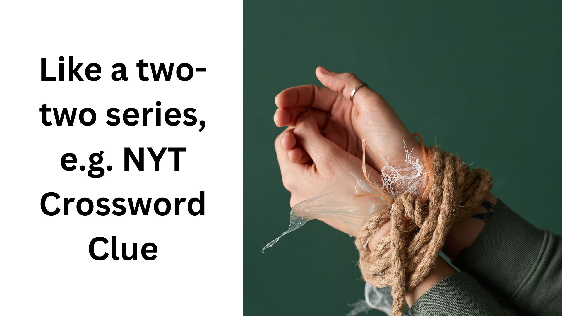 Like a two-two series, e.g. NYT Crossword Clue