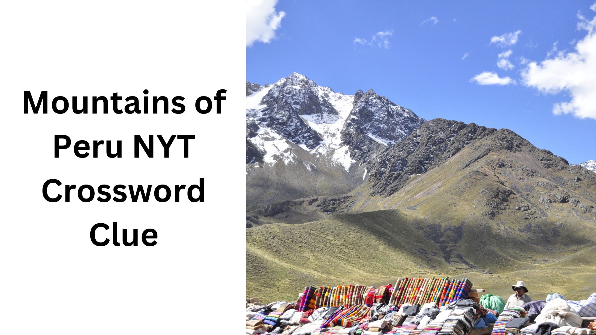 Mountains of Peru NYT Crossword Clue