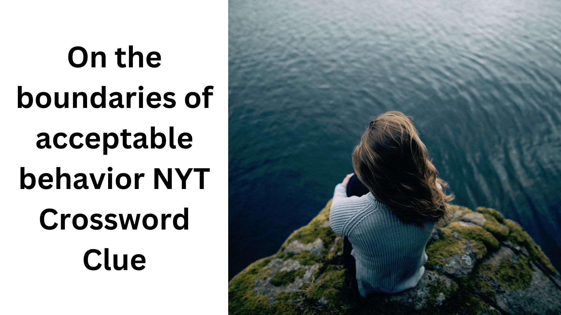 On the boundaries of acceptable behavior NYT Crossword Clue