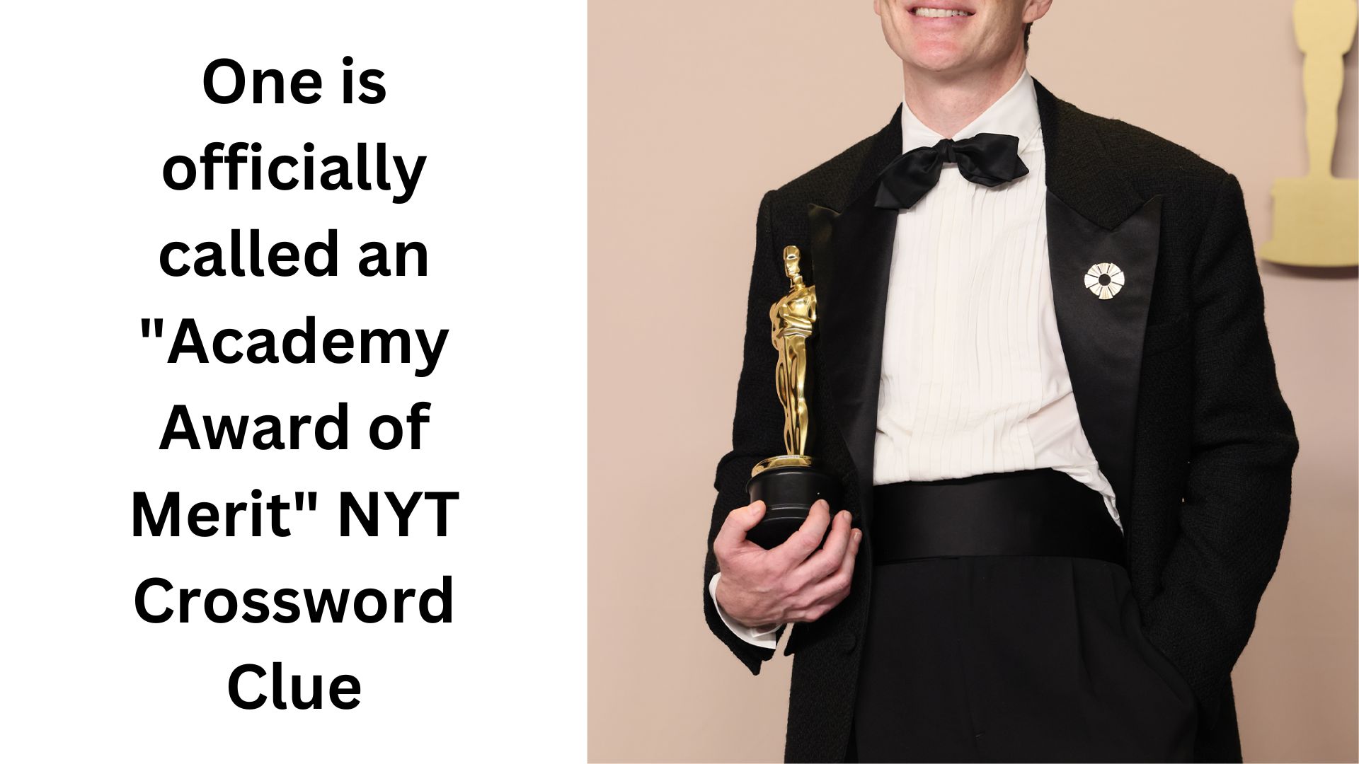 One is officially called an "Academy Award of Merit" NYT Crossword Clue