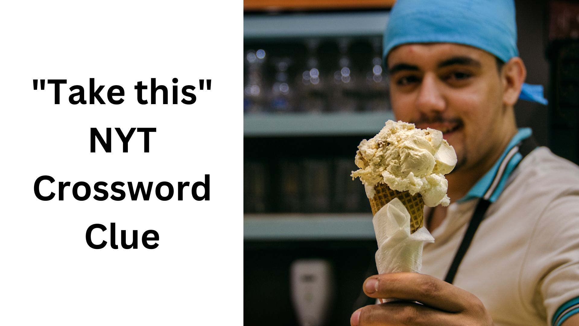 "Take this" NYT Crossword Clue