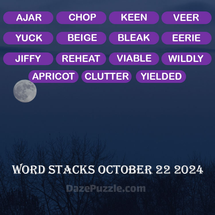 Word Stacks October 22 2024 Daily Puzzle Answer
