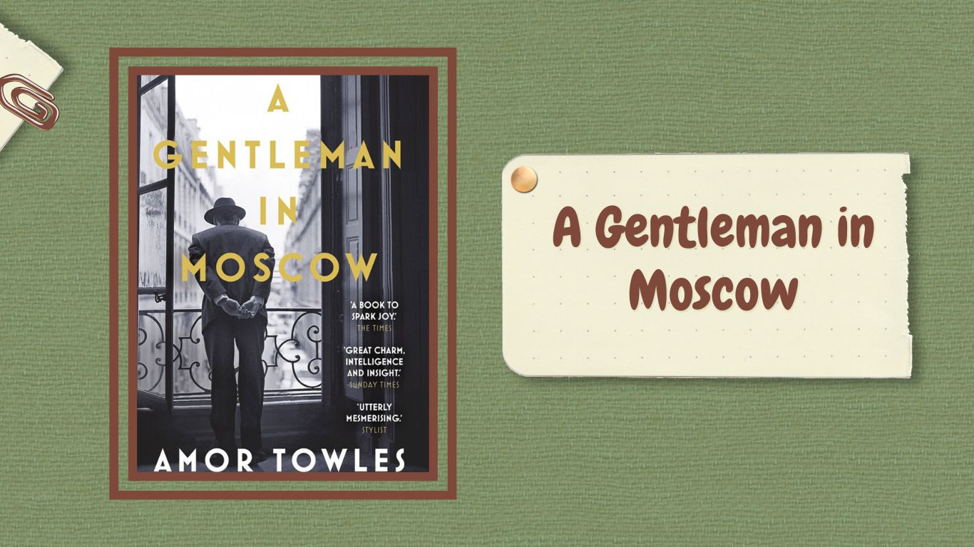 A Gentleman in Moscow