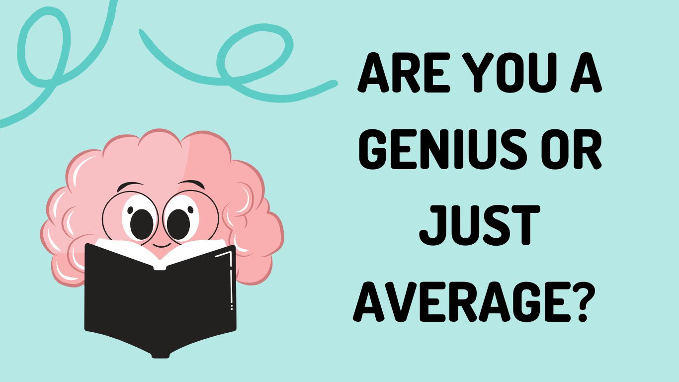 Are You a Genius or Just Average? See if You Can Solve These Brain Teasers in 5 Mins!