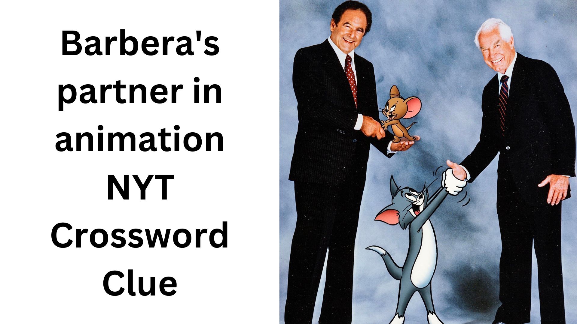 Barbera's partner in animation NYT Crossword Clue