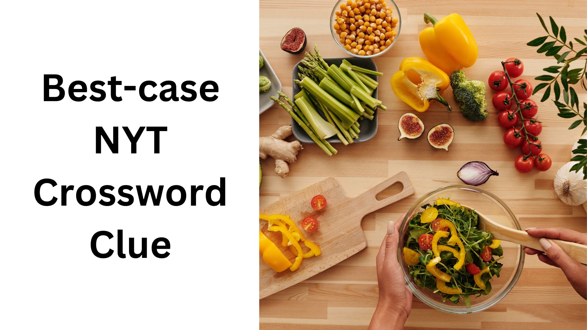 Best-case NYT Crossword Clue