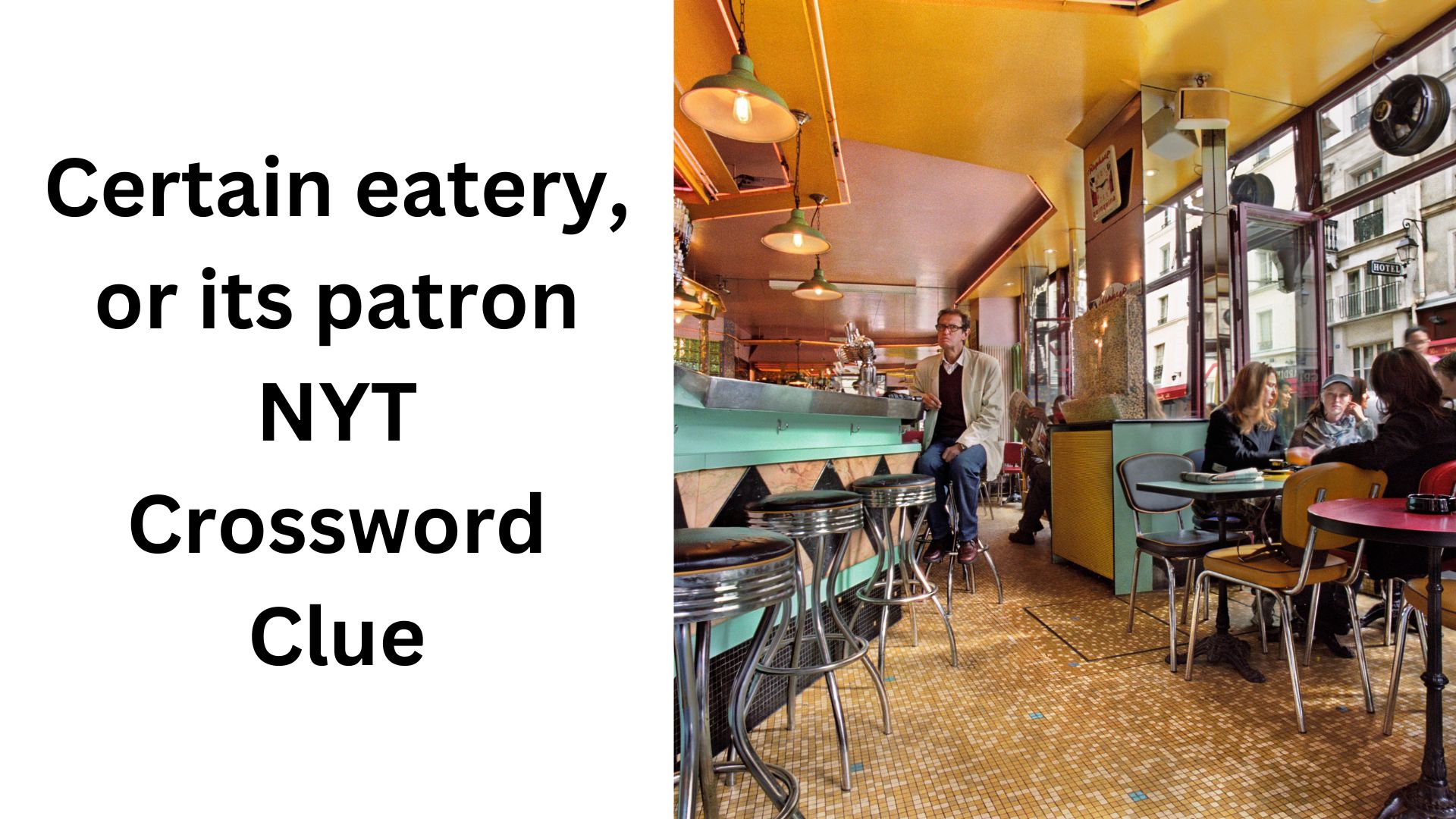 Certain eatery, or its patron NYT Crossword Clue