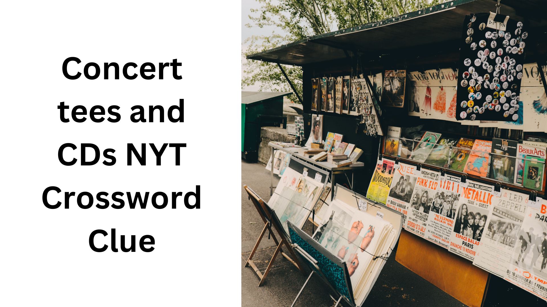 Concert tees and CDs NYT Crossword Clue