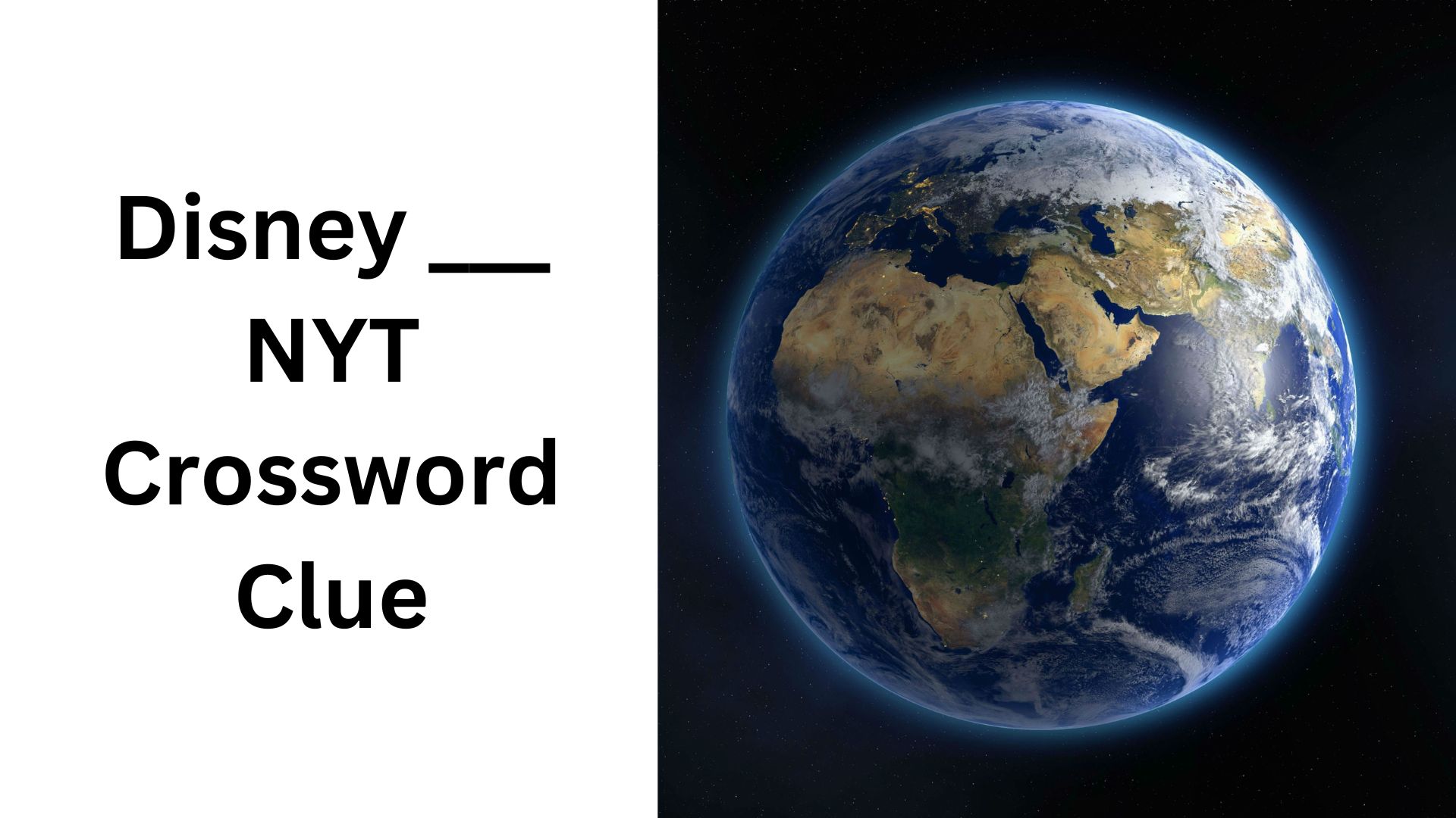 Disney ___ NYT Crossword Clue