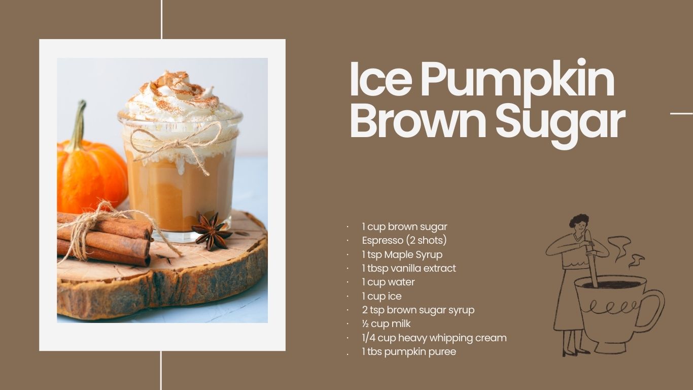 Ice Pumpkin Brown Sugar