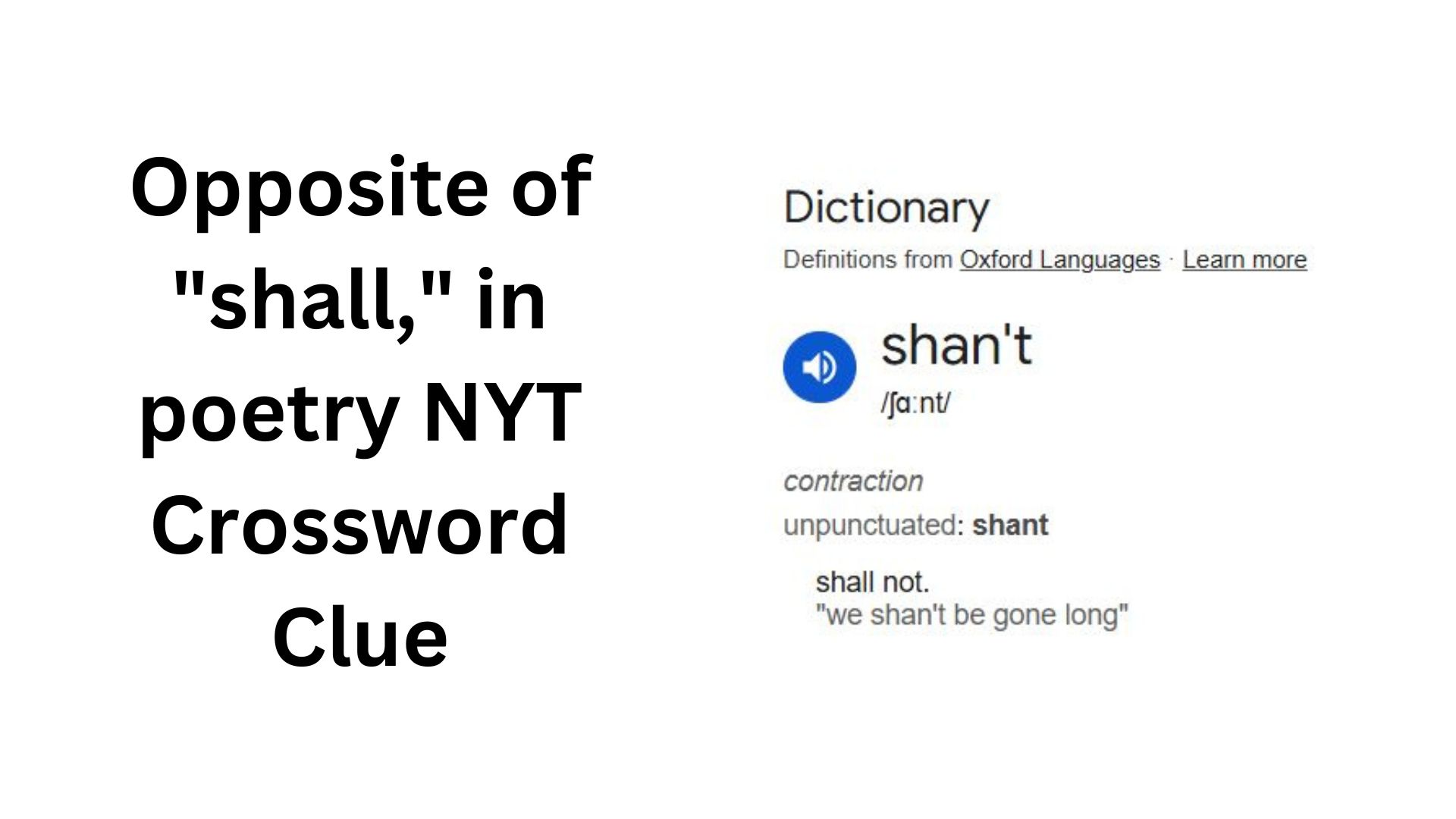 Opposite of "shall," in poetry NYT Crossword Clue