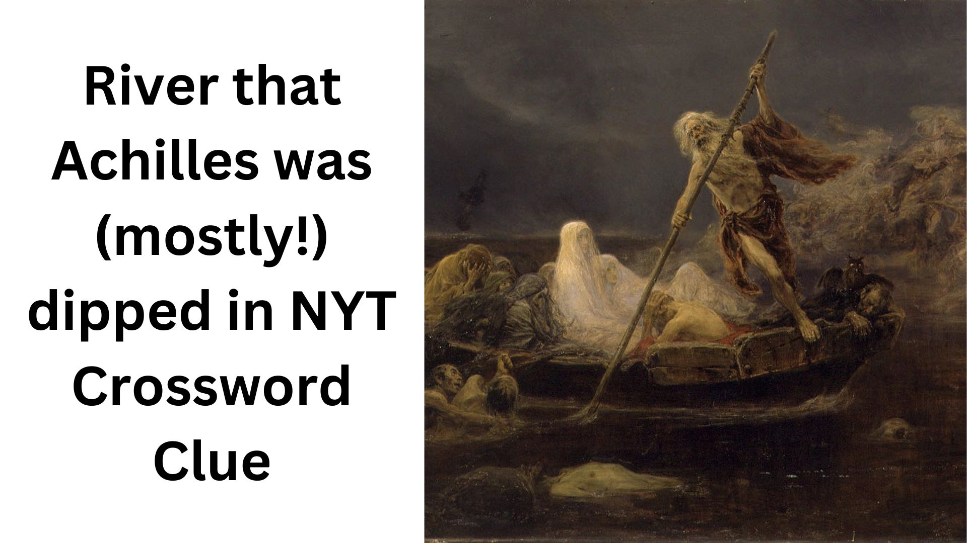River that Achilles was (mostly!) dipped in NYT Crossword Clue
