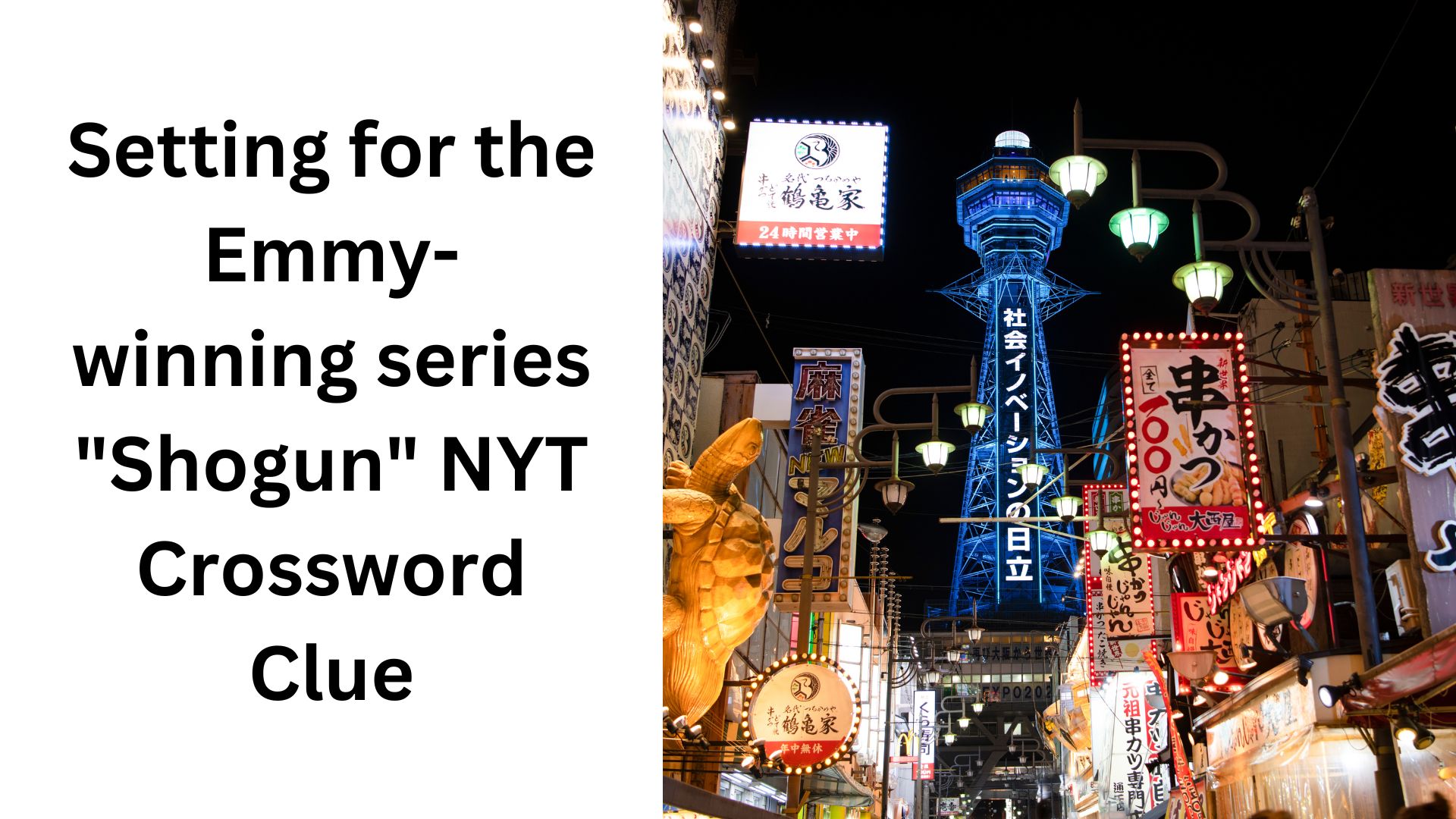 Setting for the Emmy-winning series "Shogun" NYT Crossword Clue