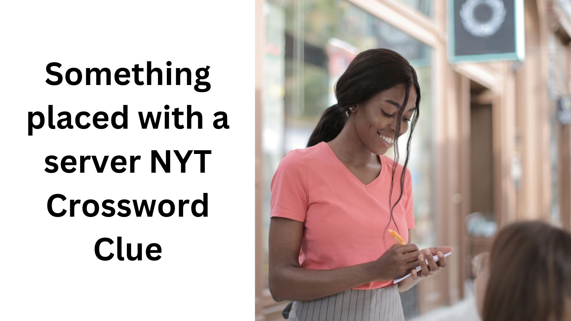 Something placed with a server NYT Crossword Clue