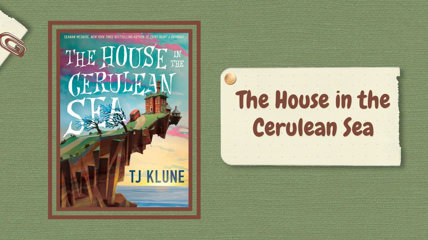 The House in the Cerulean Sea
