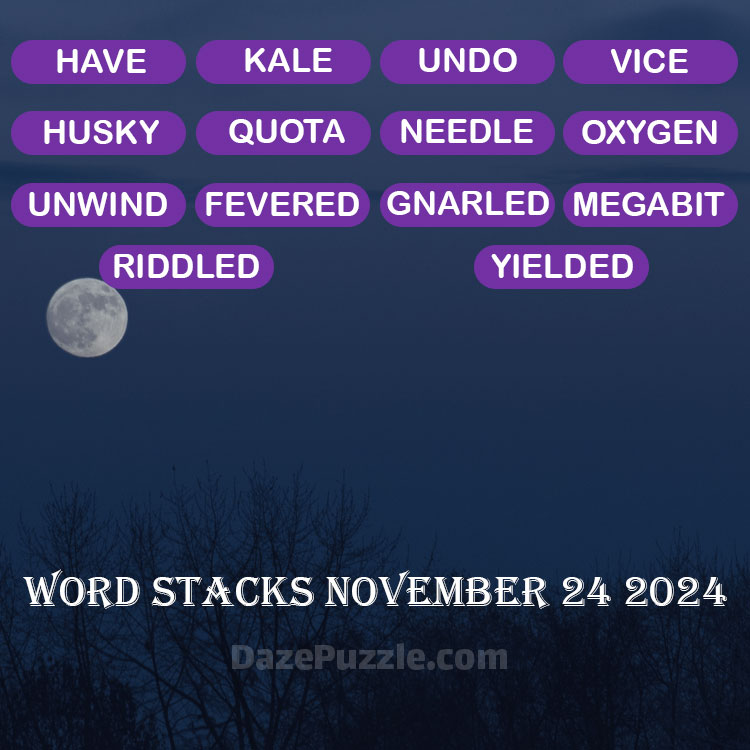 Word Stacks November 24 2024 Daily Puzzle Answer