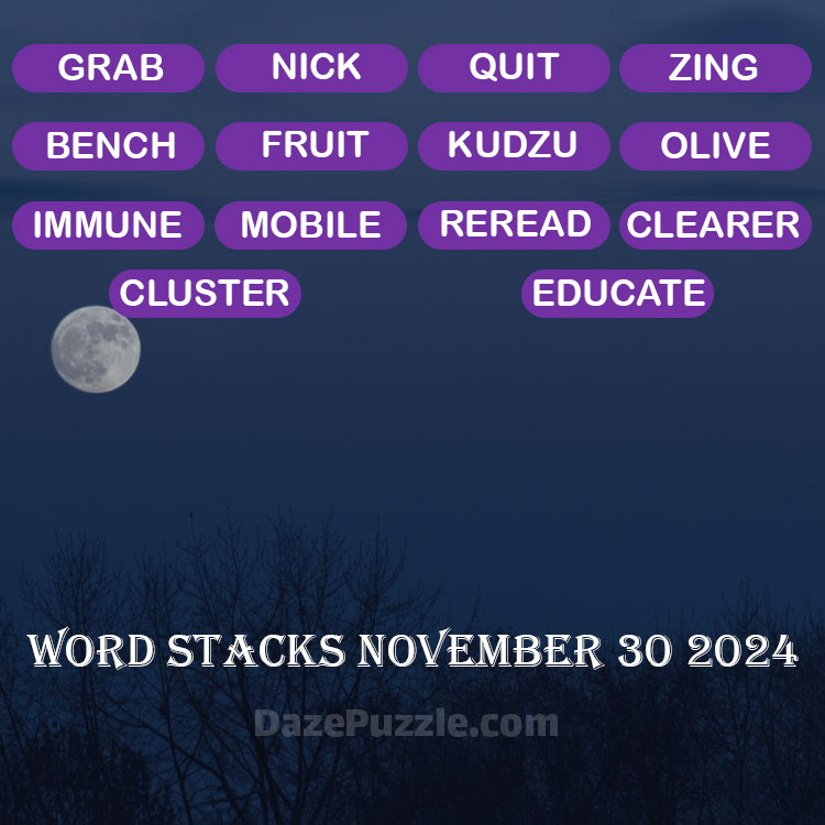 Word Stacks November 30 2024 Daily Puzzle Answer