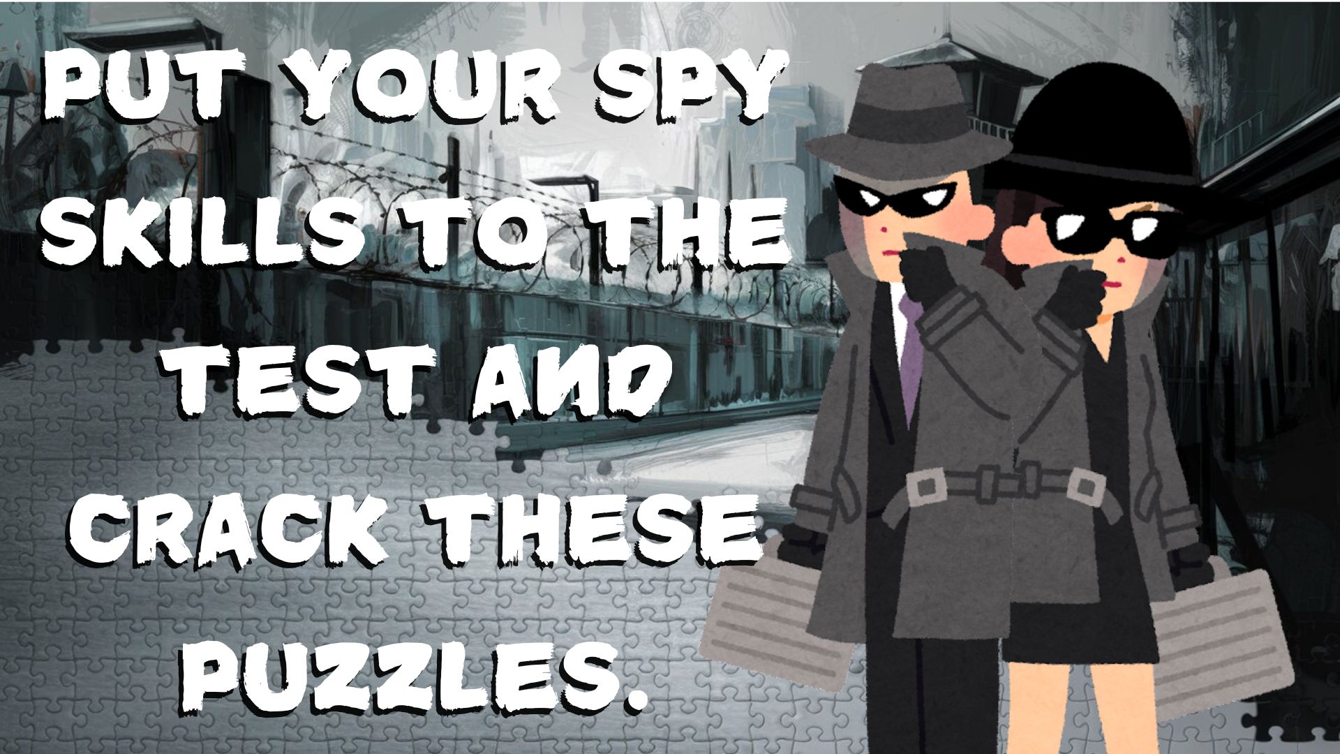 Solve These Cold War-Era Puzzles in Under 5 Minutes to Prove You Have What It Takes to Be a Spy.