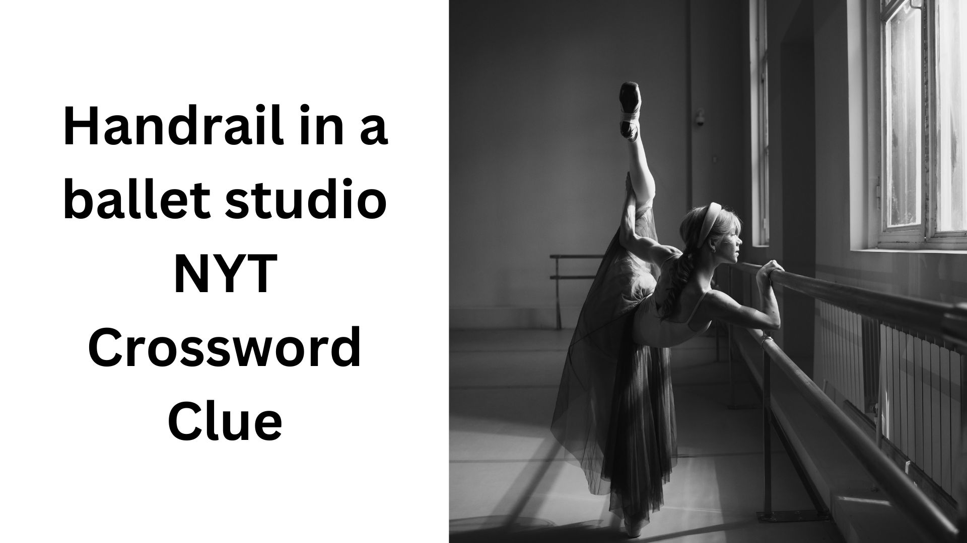 Handrail in a ballet studio NYT Crossword Clue