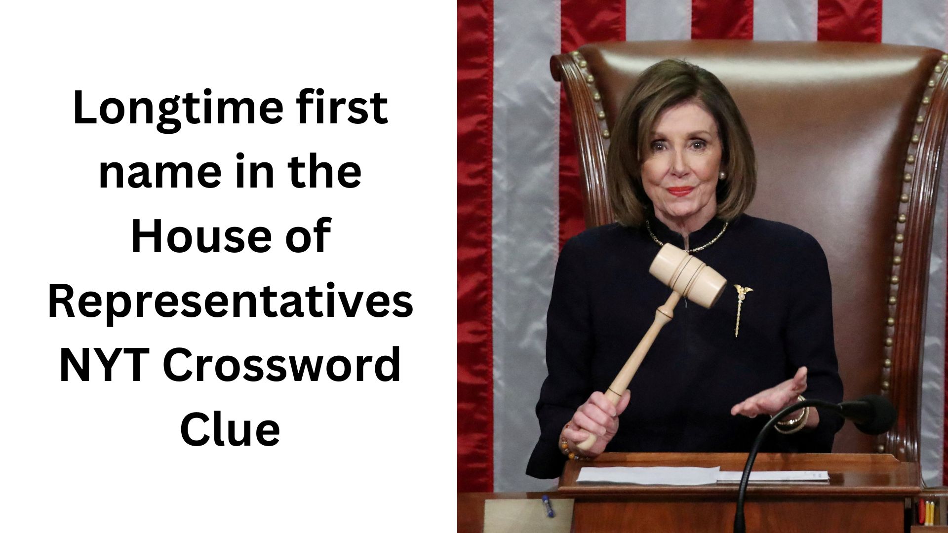 Longtime first name in the House of Representatives NYT Crossword Clue