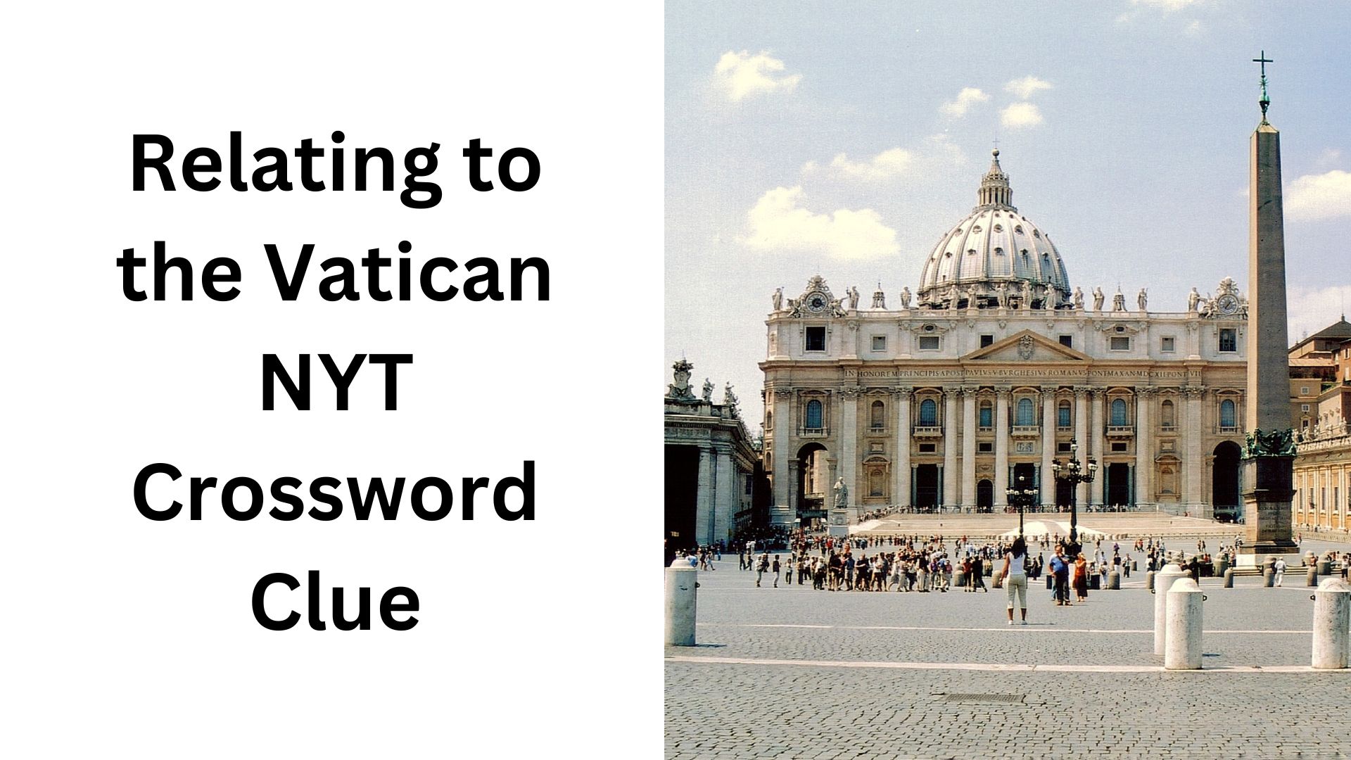 Relating to the Vatican NYT Crossword Clue