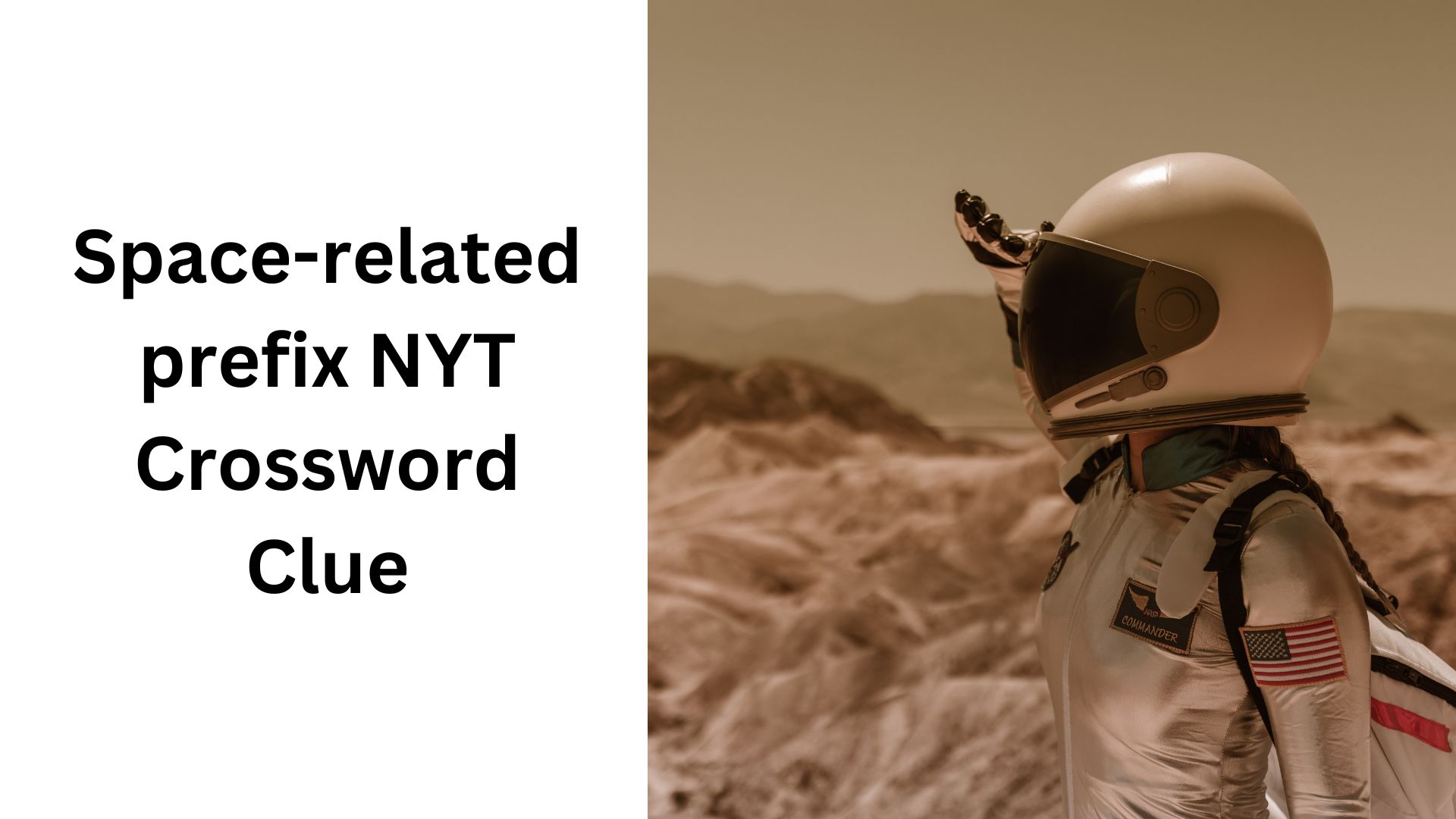 Space-related prefix NYT Crossword Clue