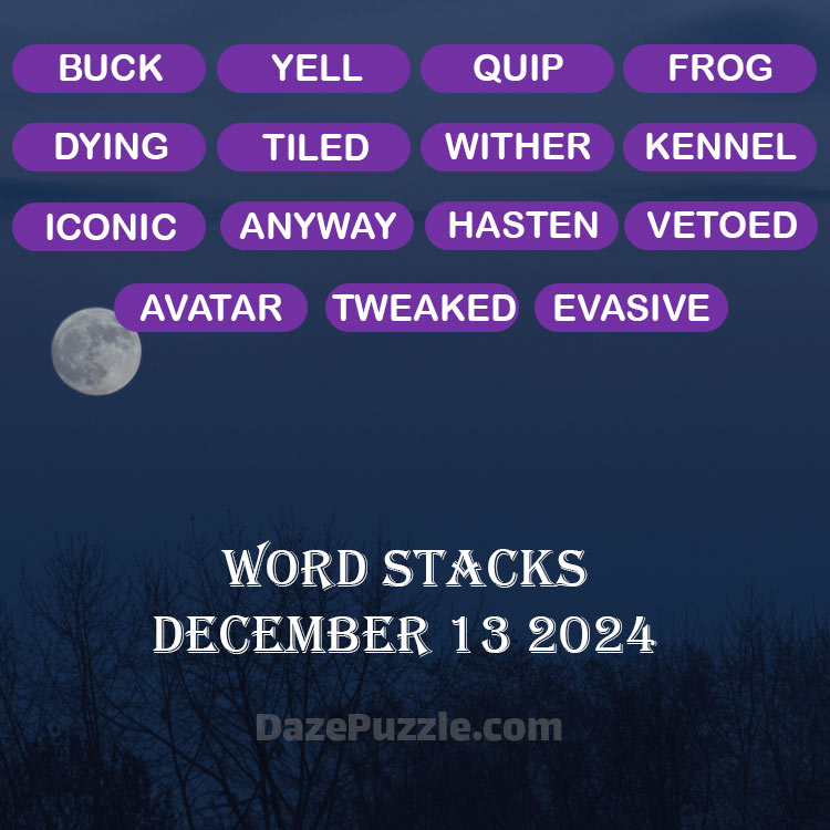 Word Stacks December 13 2024 Daily Puzzle Answer