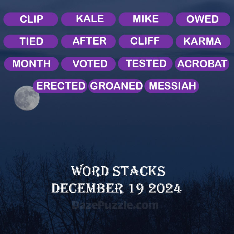 Word Stacks December 19 2024 Daily Puzzle Answer