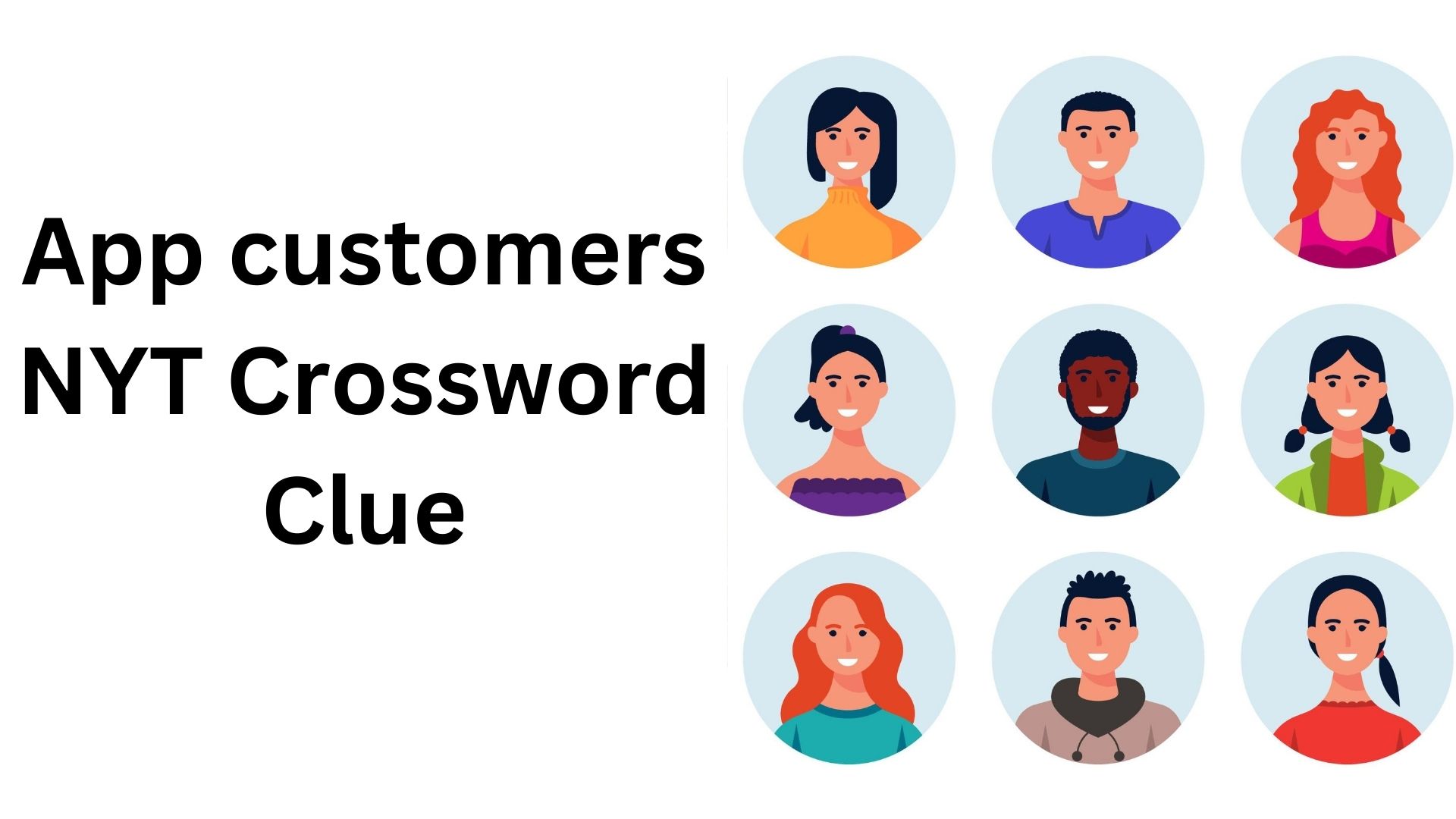 App customers NYT Crossword Clue
