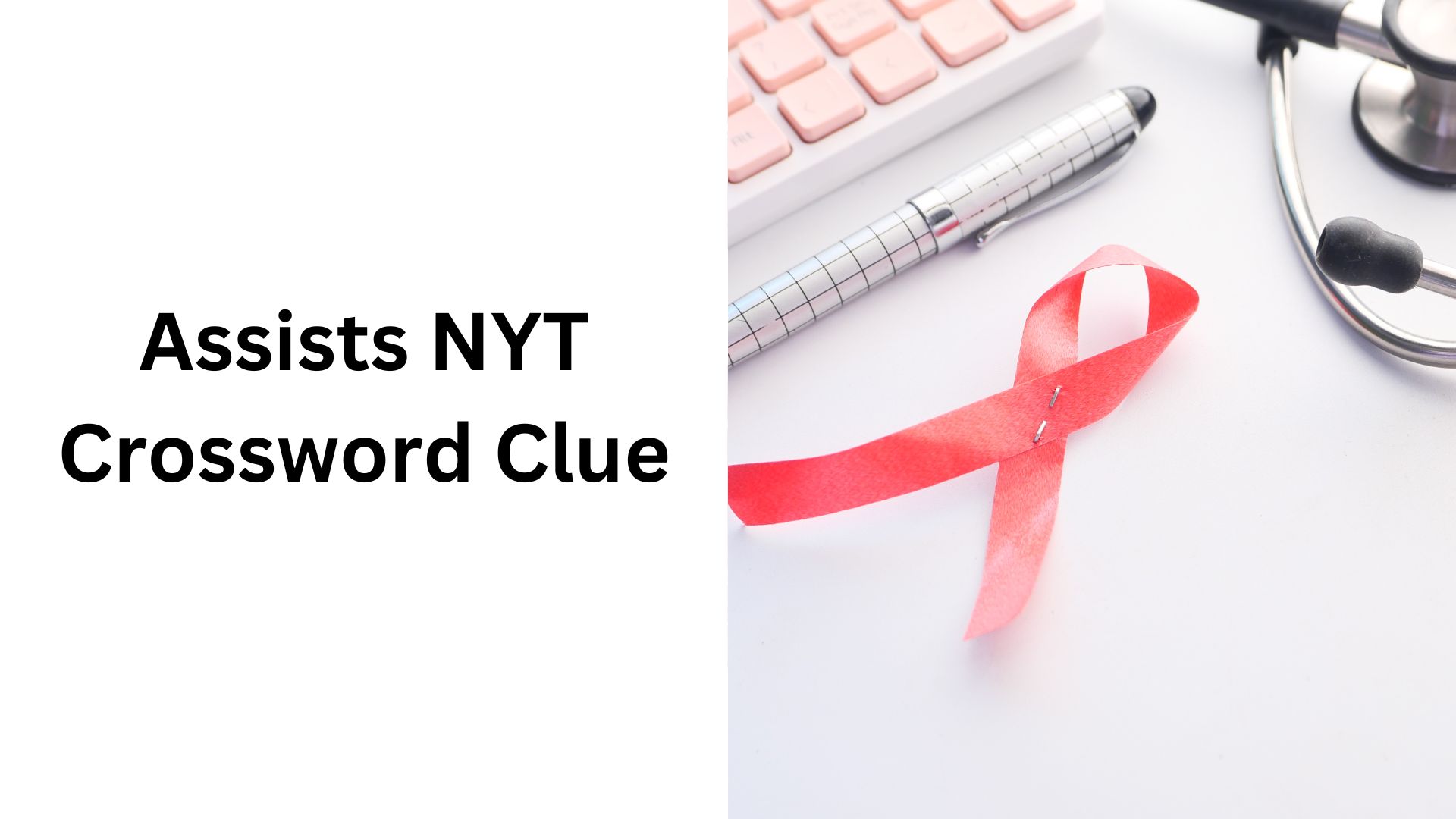 Assists NYT Crossword Clue