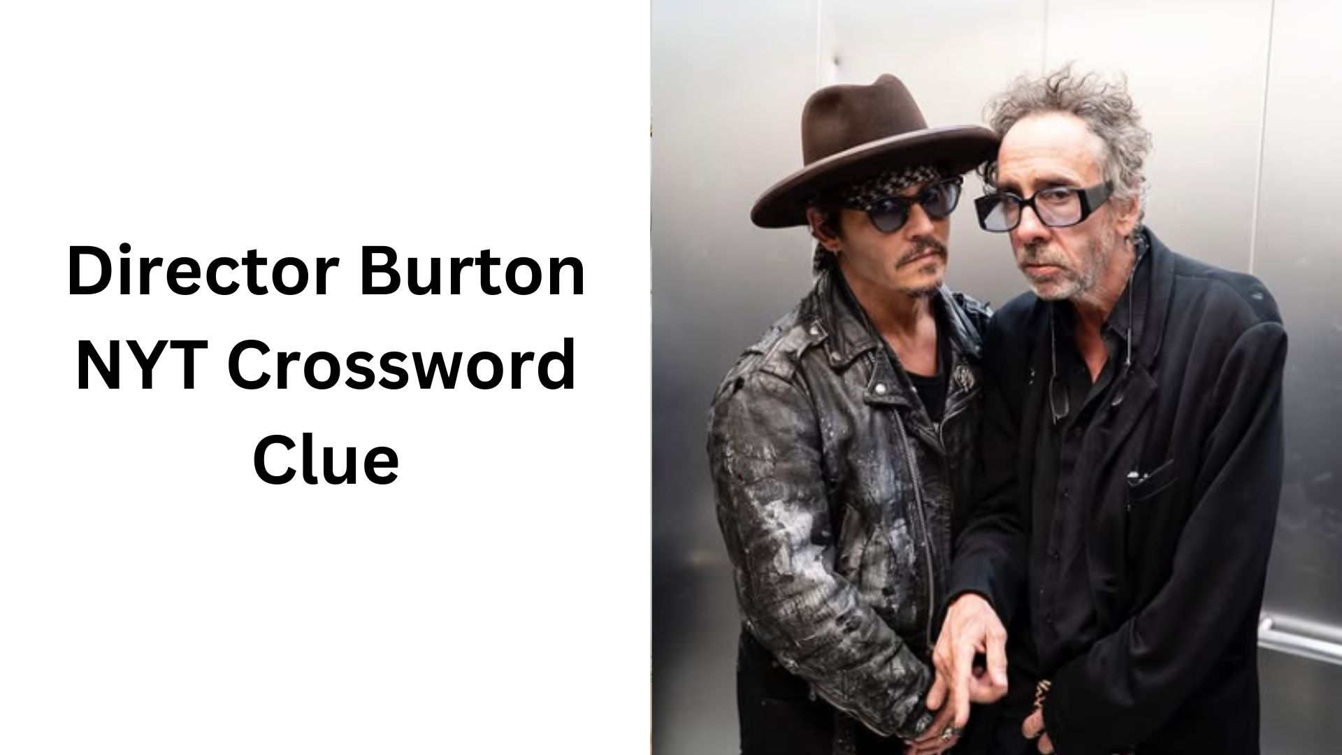 Director Burton NYT Crossword Clue