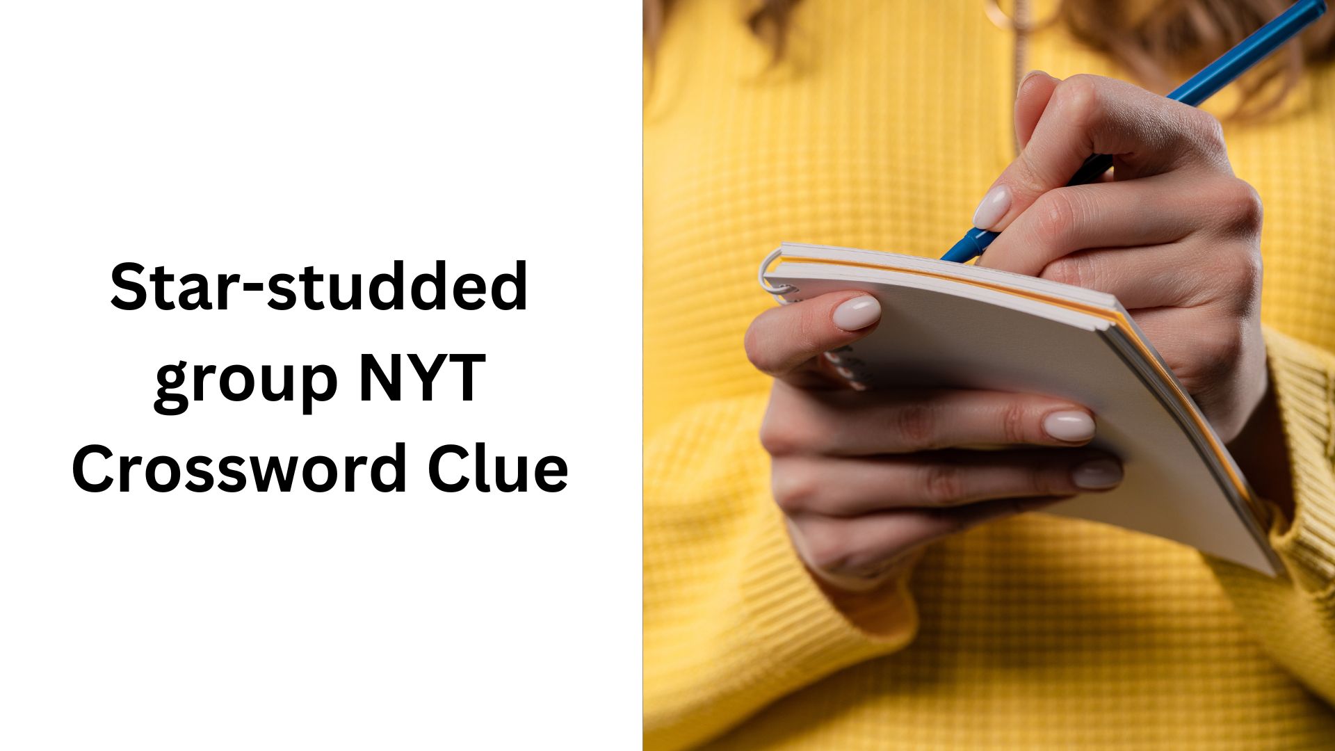 Star-studded group NYT Crossword Clue