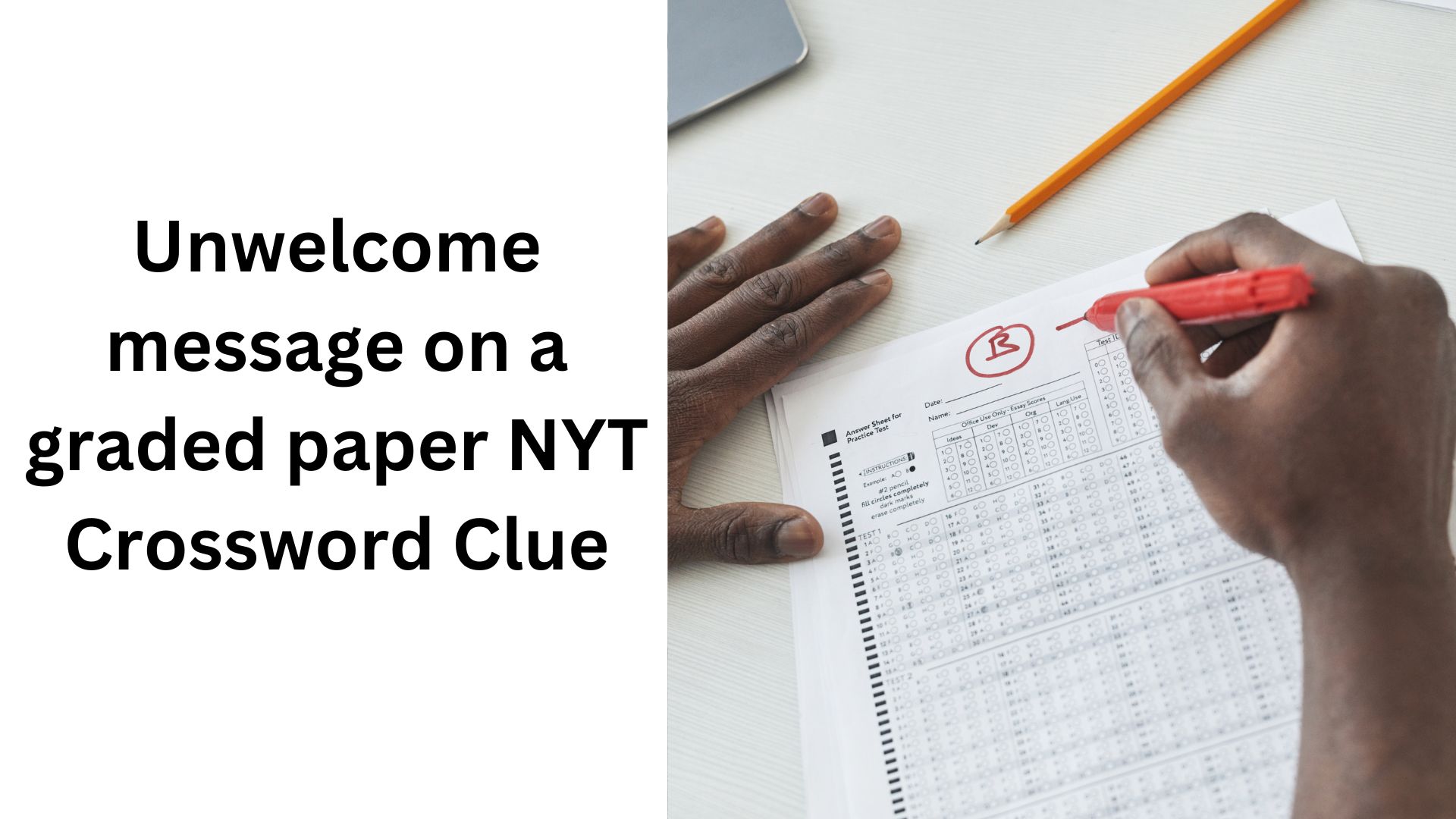 Unwelcome message on a graded paper NYT Crossword Clue