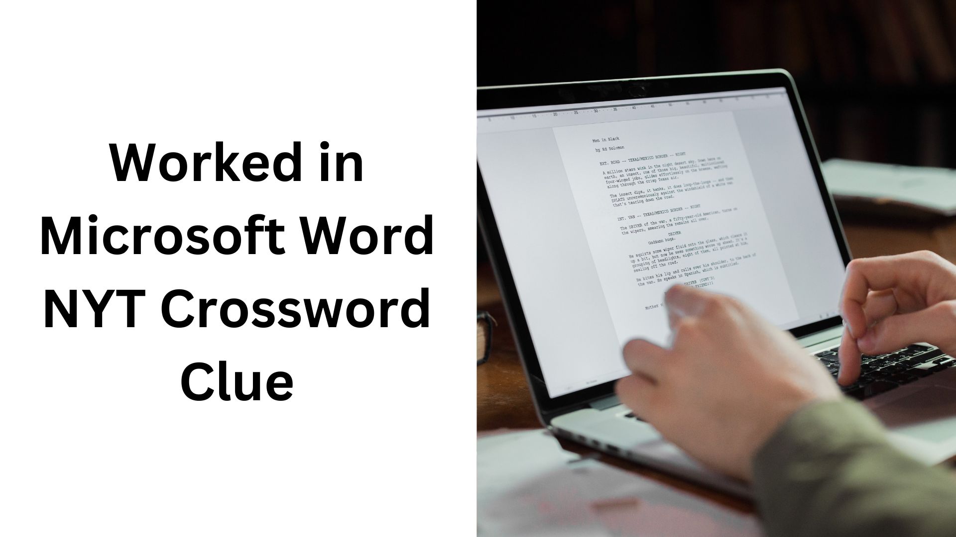 Worked in Microsoft Word NYT Crossword Clue