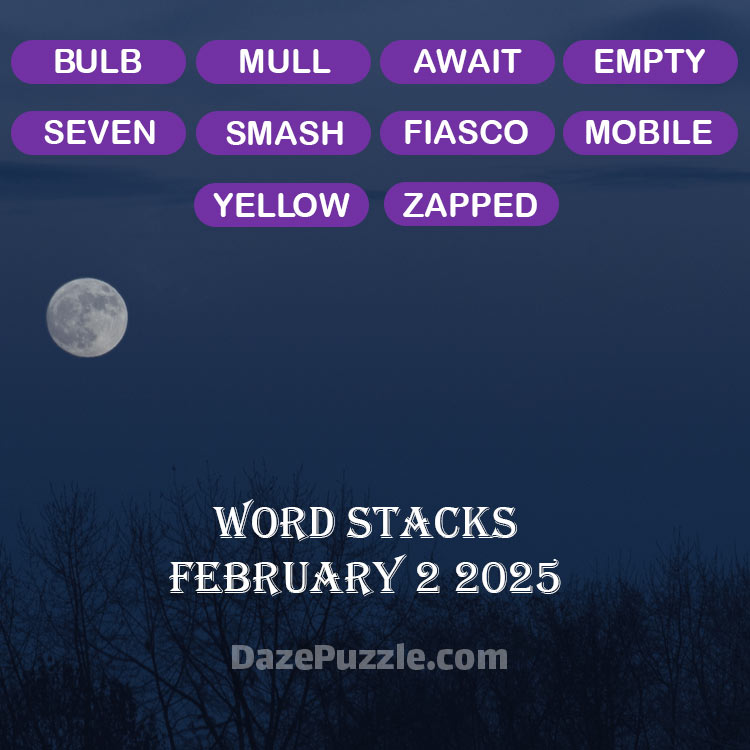 word stacks february 2 2025