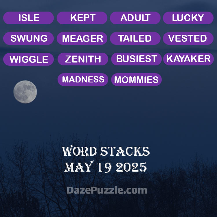 word stacks may 19 2025