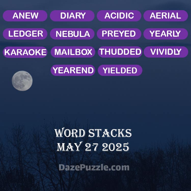 word stacks may 27 2025