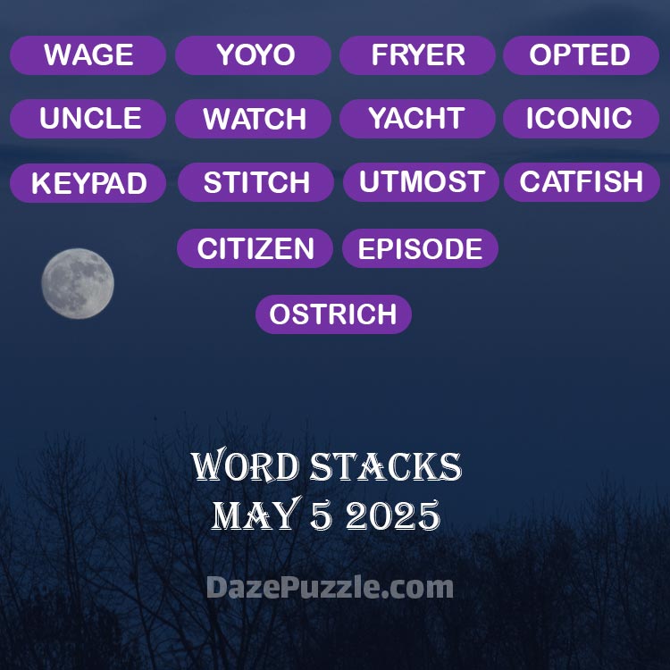 word stacks may 5 2025
