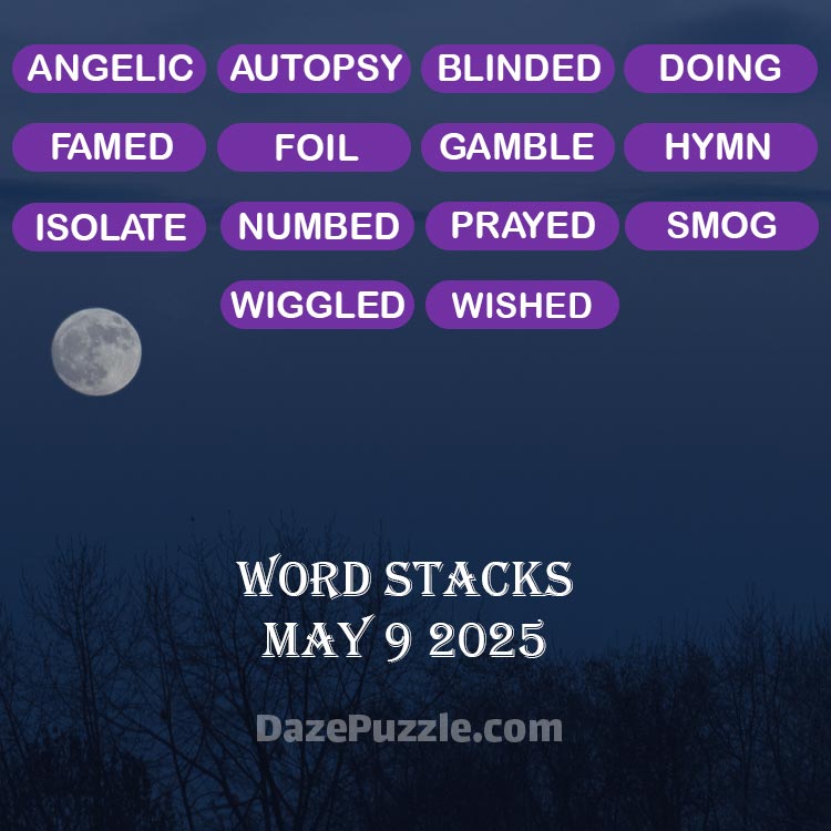 word stacks may 9 2025