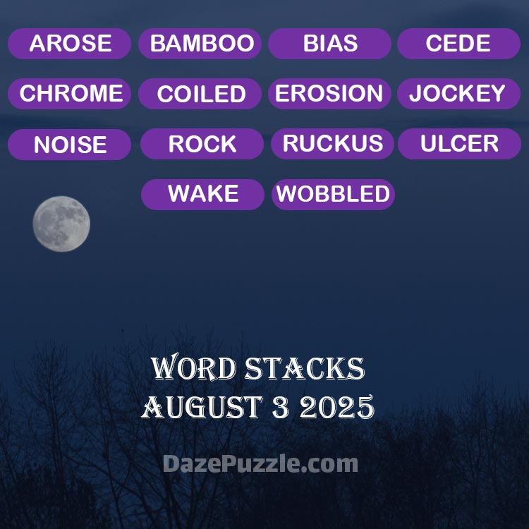word stacks august 3 2025