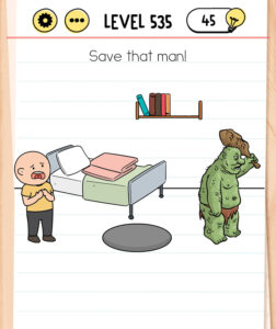 Brain Text Level 535 Save that man!